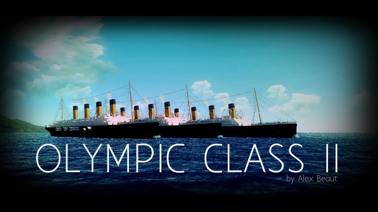 Олимпик 2. RMS Olympic 2. Olympic class. Olympic корабль 2 класс.