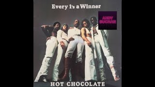 Hot Chocolate - Every 1s a Winner (Andy Buchan Edit)