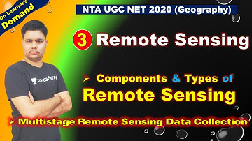 Components & Types of Remote Sensing || Multistage Remote Sensing Data Collection  || Remote Sensing