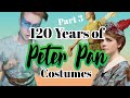 Part 3 120 years of peter pan costumes 19042024