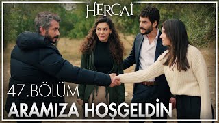 Aramıza hoş geldin Zeynep!  - Hercai 47. Bölüm