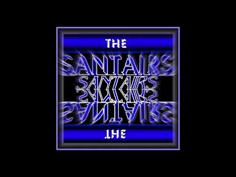 THE SANTAIRS: Unchain My Heart [Digitally Remastered]
