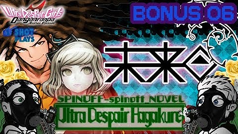 1ShotPlays - Danganronpa: Ultra Despair Girls (Bonus Part 6) - One Last Puff (Blind Finale)