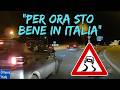 BAD DRIVERS OF ITALY dashcam compilation 4.30 - "PER ORA STO BENE IN ITALIA"