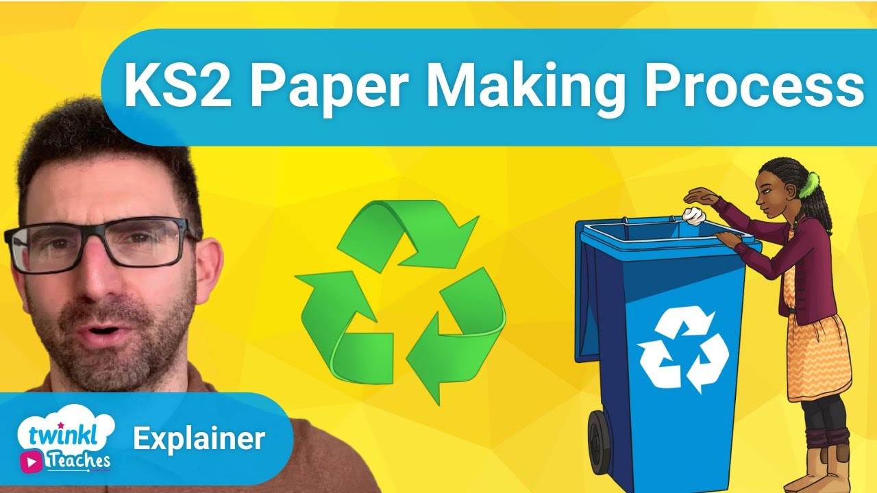 Properties of the Paper Making Process KS2 YouTube