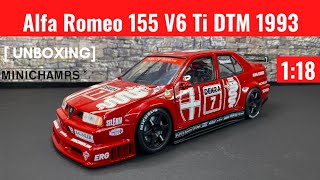 1/18 Minichamps Alfa Romeo 155 V6 Ti DTM 1993 [Unboxing] - YouTube