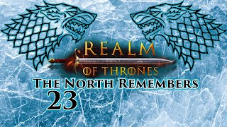 Mount & Blade II Bannerlord | Realm of Thrones 5.3 | The North Remembers | Part 23