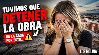 Tuvimos que DETENER la obra de la casa por esto... ⚠️ | Los Molina