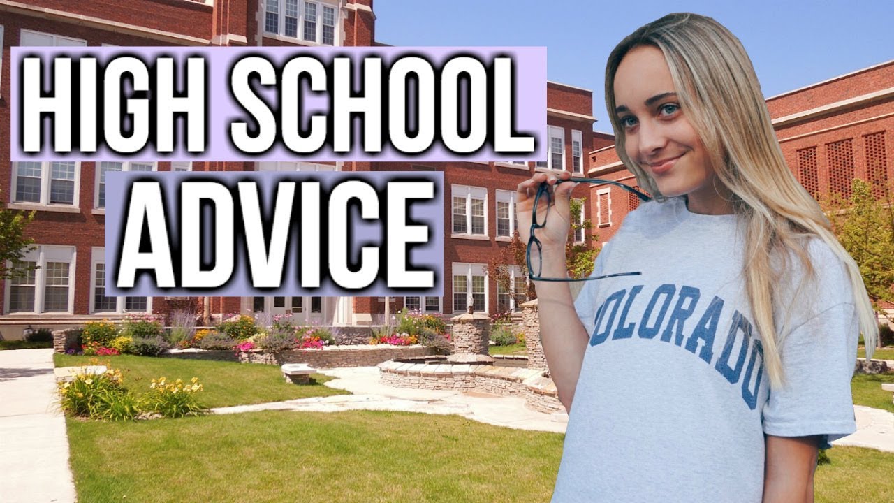 High School Advice You NEED To Hear! - YouTube