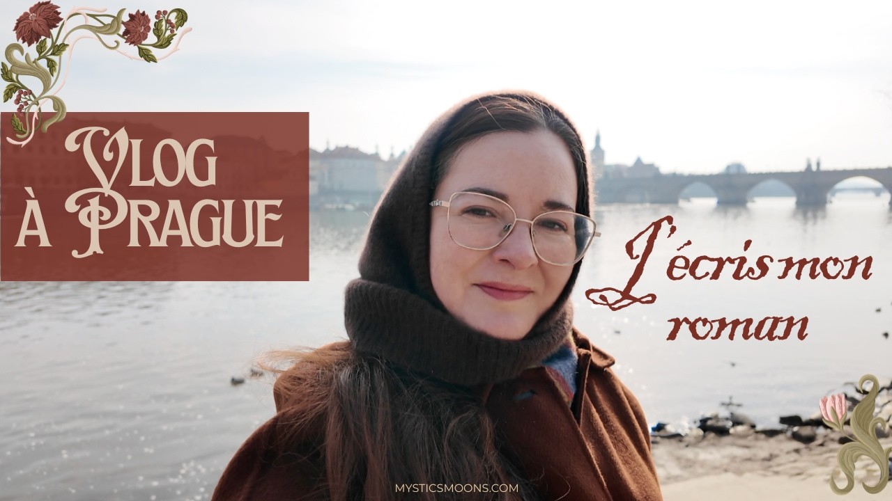 La plus belle ville pour écrire mon roman : vlog à Prague