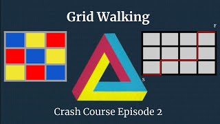 Crash Course - Grid Walking