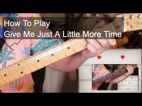 'give-me-just-a-little-more-time'-the-chairman-of-the-board-guitar-&-bass-lesson
