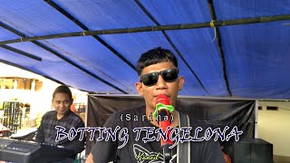 Kancil - BOTTING TENGELONA (Sarina) AO PRODUCTION Live in CAMBA MAROS || Bugis Electone 2022