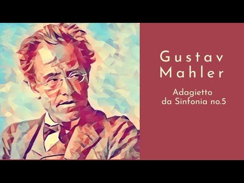 Adagietto (from Symphony No. 5) - String Orchestra - Gustav Mahler