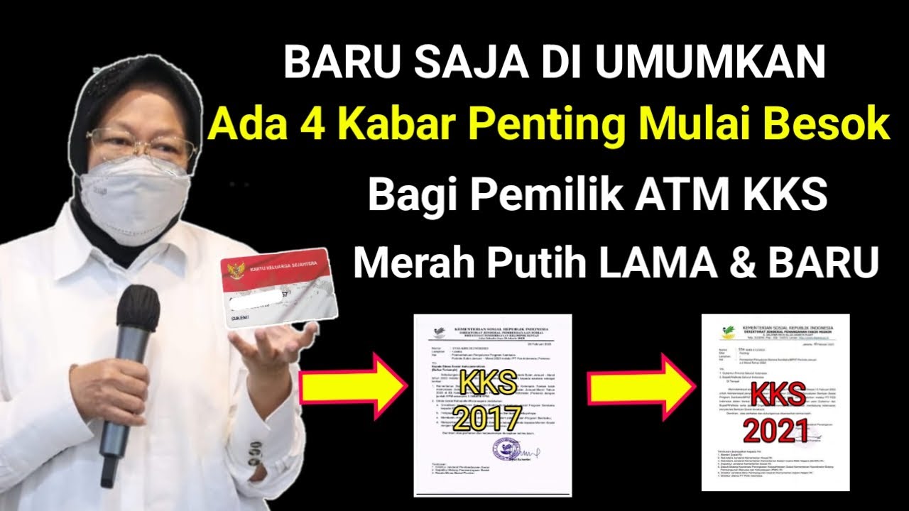 PEMILIK KKS LAMA DAN BARU WAJIB TAU ! BERITA PENTING UNTUK KPM BPNT PEMILIK ATM KKS 2017 DAN 2021
