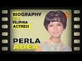 Remember PERLA ADEA, Ang 60's Princess of Songs, KILALANIN