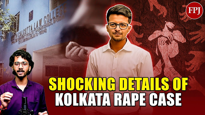 Kolkata College Rape Case: Shocking Details Emerge as Accused Filmed Assault