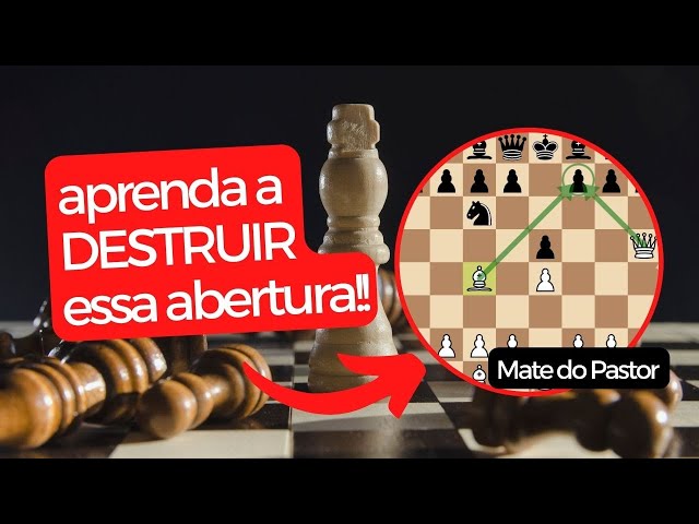 APRENDA a DESTRUIR o MATE PASTOR 