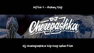 Afta-1 - Honey Dip (speeded Up By Dj Cherepashka) Afta-1 - Honey Dip (speeded Up By Dj Cherepashka)