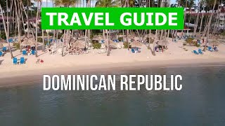 Dominican Republic what to see | Beaches, resorts, places, nature | Video 4k | Caribbean drone