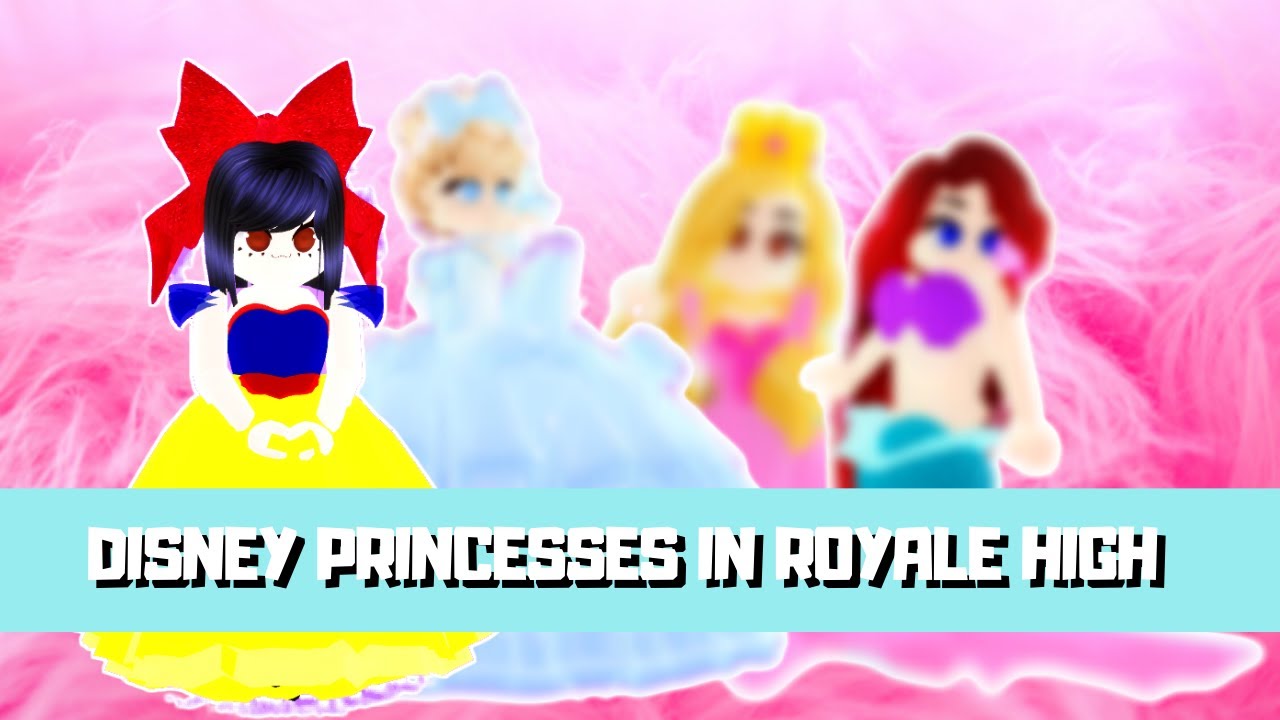 Disney Princesses In Royale High Roblox Royale High Cosplay Youtube - disney princess changlle in royale high roblox