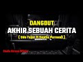 Uda Fajar feat Septia Permadi - Akhir Sebuah Cerita
