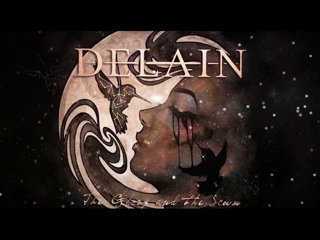 Delain - The Glory and the Scum