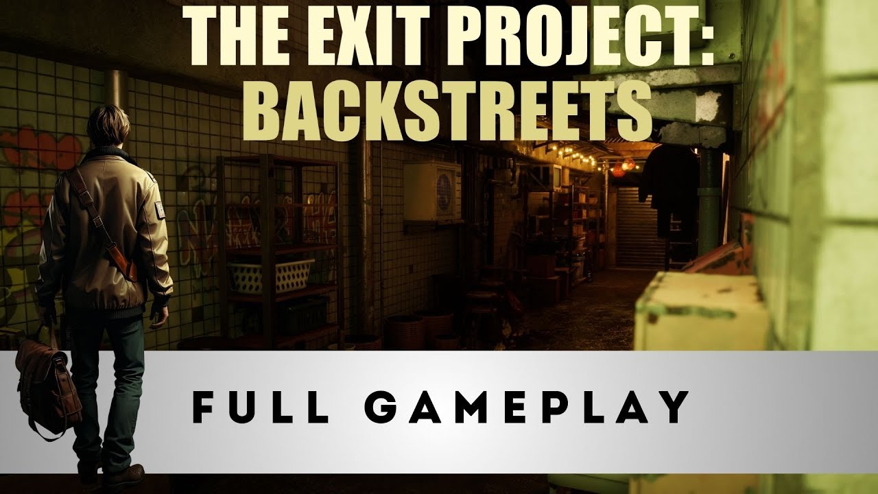 The Exit Project: Backstreets - FULL GAMEPLAY - Trophy/Achievement