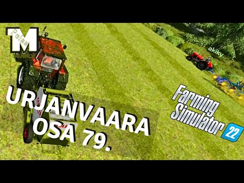 Erityisvieras urakoil porukal - Urjanvaara Osa 79. - FS22