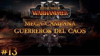 VALKIA somete al REY BRUJO  Mega campaña GUERREROS DEL CAOS  Parte 13  TOTAL WAR: WARHAMMER 4