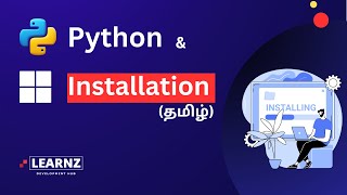 Why Python? and Step-by-Step Python Installation on Windows11 in Tamil Details