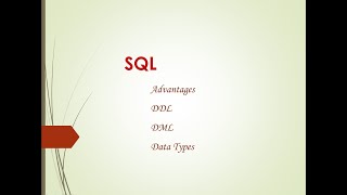 SQL: Advantages ,DDL, DML, Data types | Class 12 computer science | 11 IP