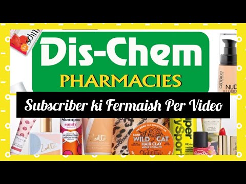 Subscriber Requested Me To Make A Video On Dis Chem Pharmacy| Dis Chem Best Cosmetic Store in Africa