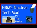 HBM's Nuclear Tech Mod (1.7.10) - 1/2 The Basics