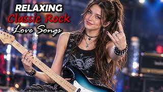 Nothing Beats These! Relaxing Classic Rock Love Songs 70s 80s 90s for Late Night Drives
