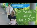 2 Week European Vacation In Just A Carry On Suitcase? Tips On How to Pack Hand Luggage Only