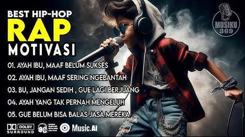 Ayah Ibu, Maaf Anakmu Belum Sukses!  😭  RAP  Motivasi Bangkitkan Semangatmu! 🚀