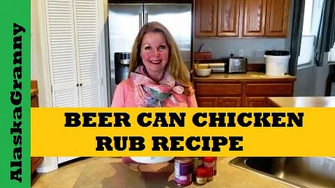 Best Beer Can Chicken Rub Recipe- Easy Grill Recipe