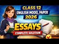 Class 12 English 2026 Model Paper Essays with Complete Solution | Board Exam Preparation