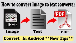 How to Convert Text Image to Text Converter in Android**New Tips** screenshot 3