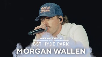 Morgan Wallen | More Than My Hometown | Live at BST Hyde Park 2024