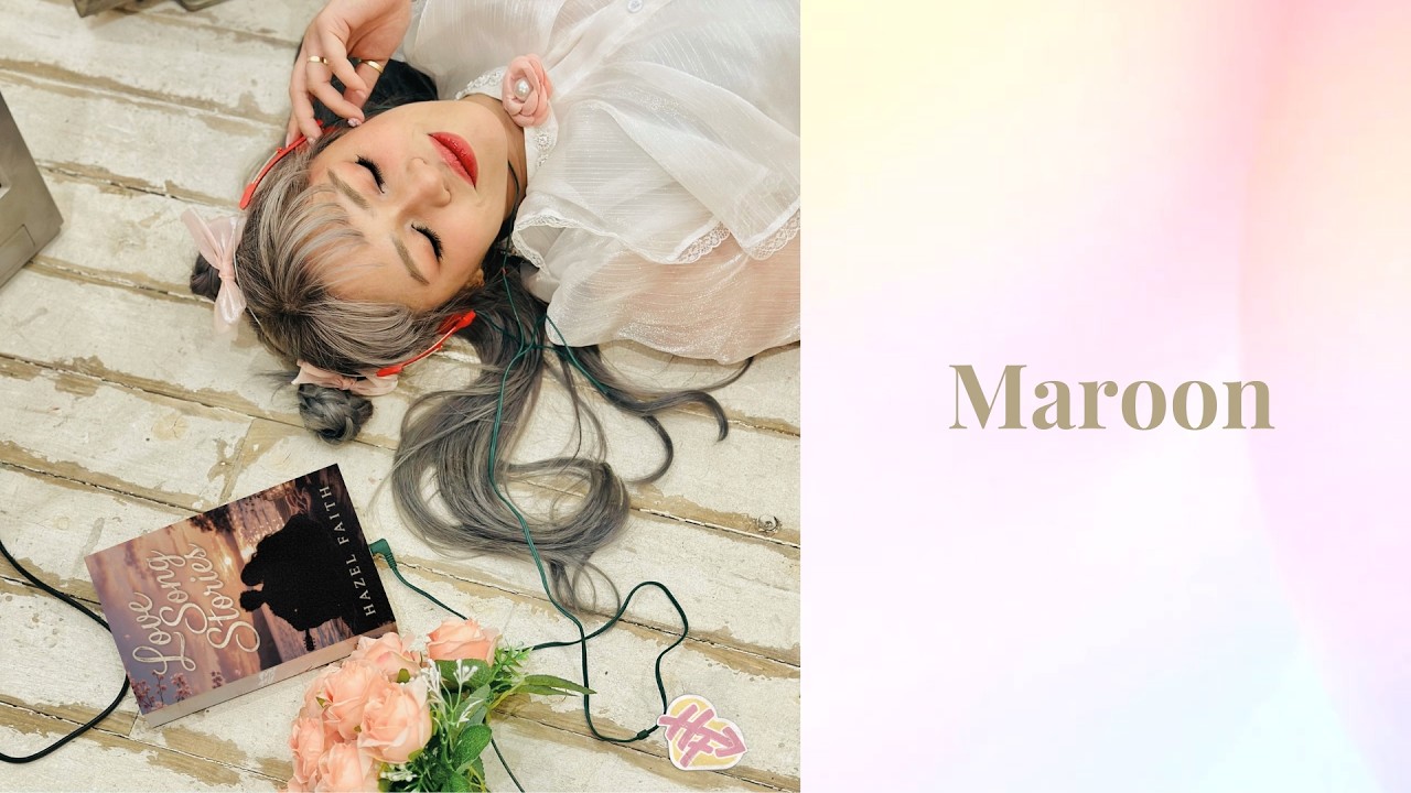 Hazel Faith - Maroon (Official Lyric Video) adlı videoyu YouTube'da izle Hazel Faith - Maroon (Official Lyric Video) adlı videoyu YouTube'da izle
