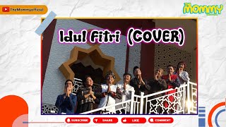 Idul Fitri, Cover The mommy Official