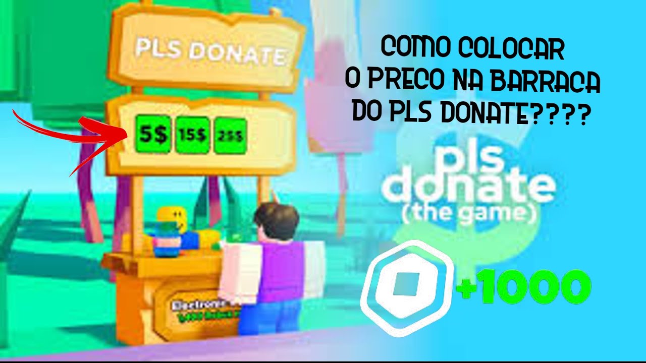 COMO FAZER PARA COLOCAR PREÇOS NA BARRACA DO PLS DONATE??? APRENDA ...