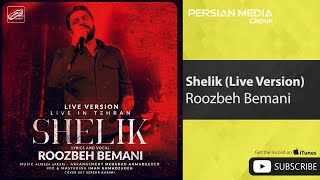 Roozbeh Bemani - Shelik - Live Version ( روزبه بمانی - شلیک - ورژن زنده ) Resimi