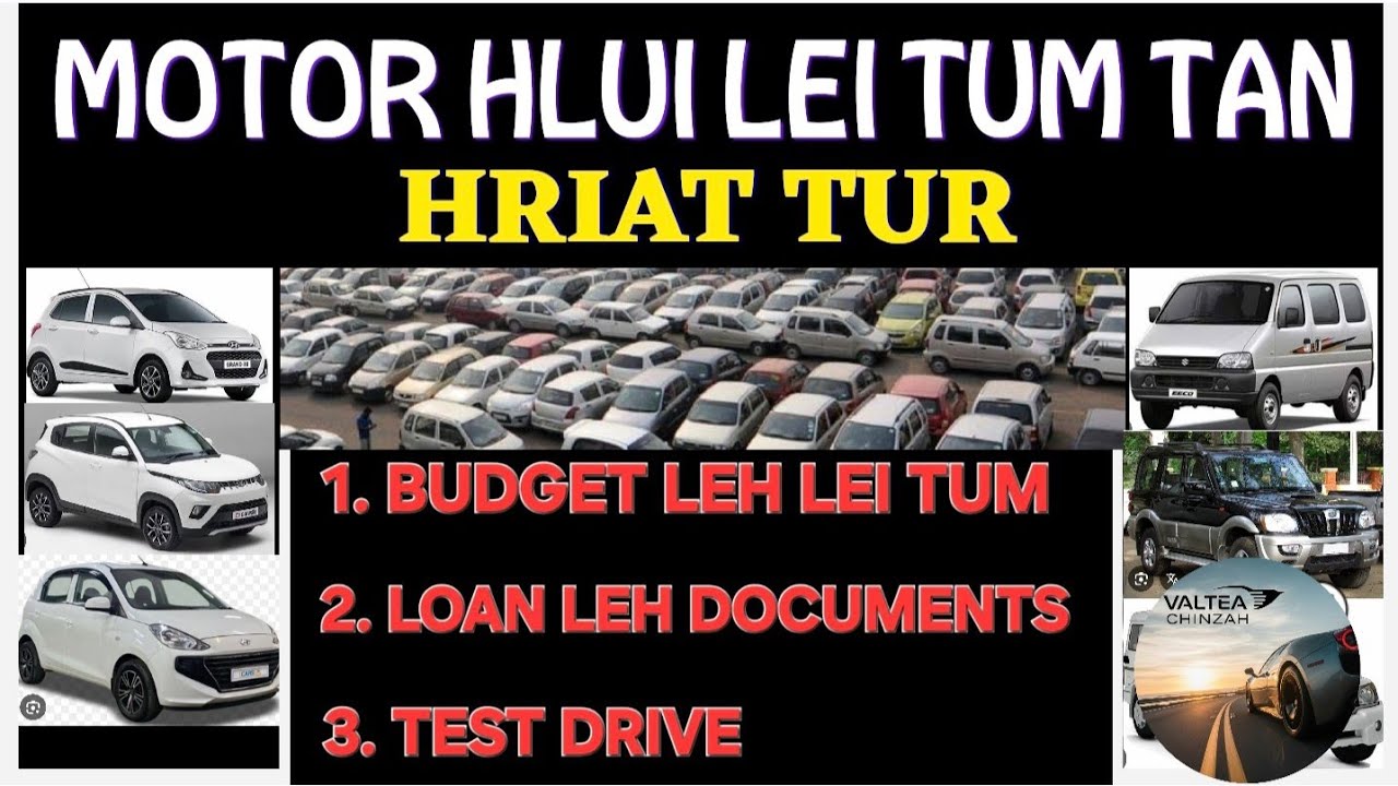 MOTOR HLUI LEI TUM TAN HRIATTUR || Motor Kan Lei Sual Loh Nan.