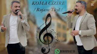 Koma Ci̇zi̇re (Rojam Tûyî) 2025 New Kli̇p Resimi