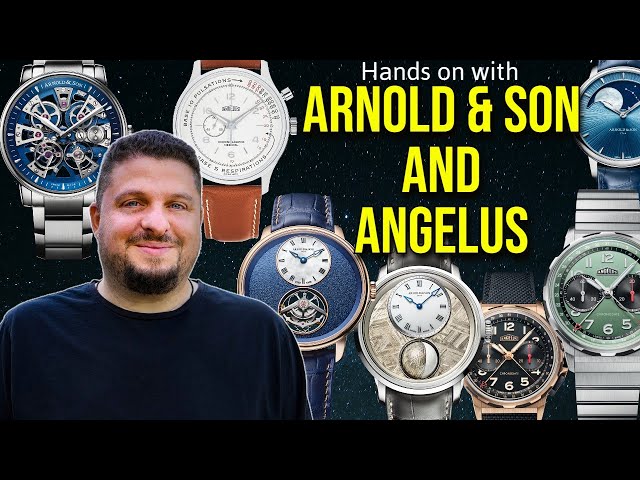Hands on Arnold & Son and ANGELUS Preview of WatchTime New York