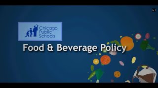 CPS FOOD & BEVERAGE POLICY