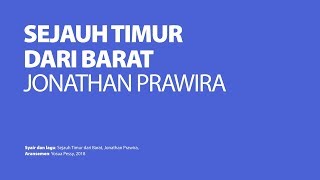 Download Lagu Sejauh Timur dari Barat - Jonathan Prawira Instrumental MP3